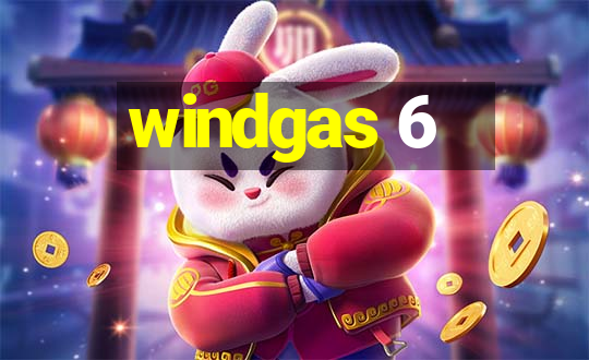 windgas 6