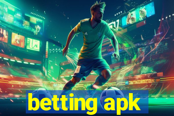 betting apk