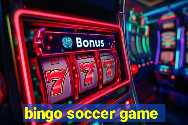 bingo soccer game