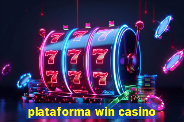 plataforma win casino