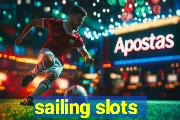 sailing slots