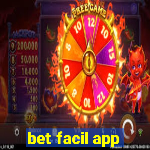 bet facil app