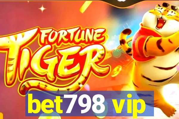 bet798 vip