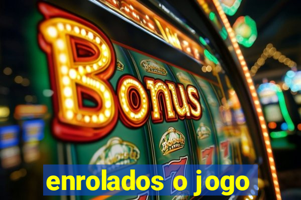 enrolados o jogo