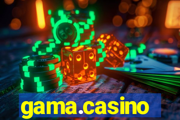 gama.casino