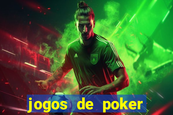 jogos de poker dinheiro real