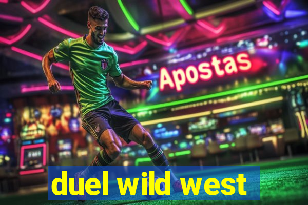 duel wild west