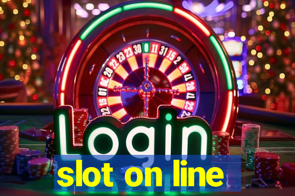 slot on line