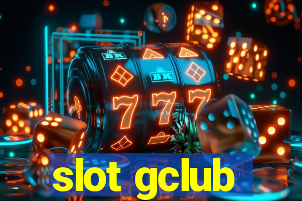 slot gclub