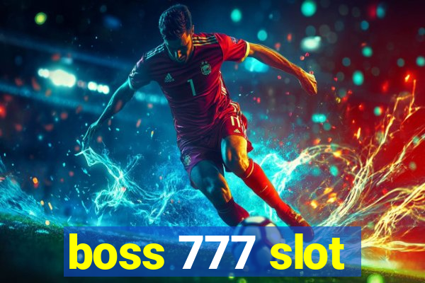 boss 777 slot