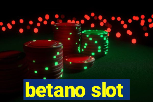 betano slot