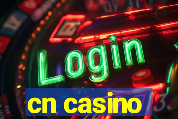 cn casino