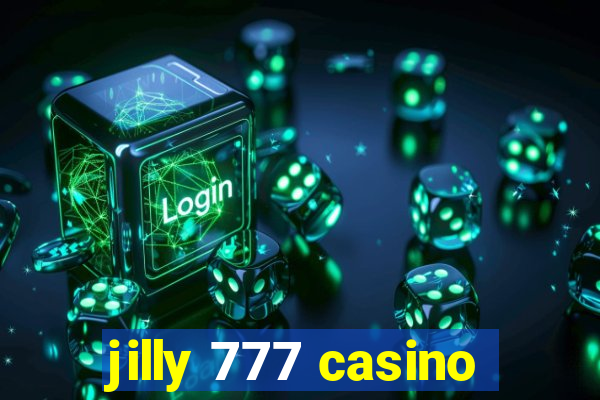 jilly 777 casino