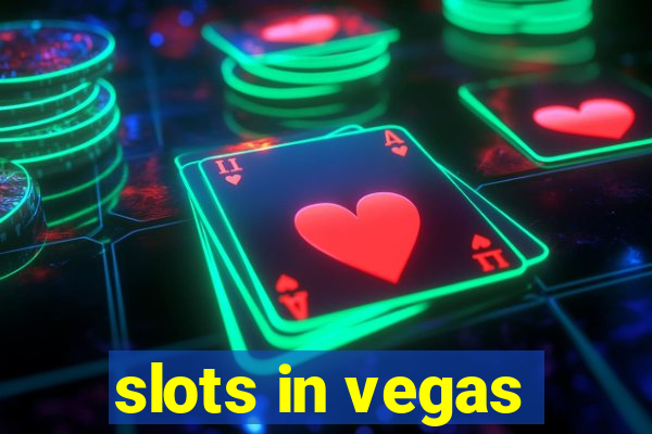 slots in vegas