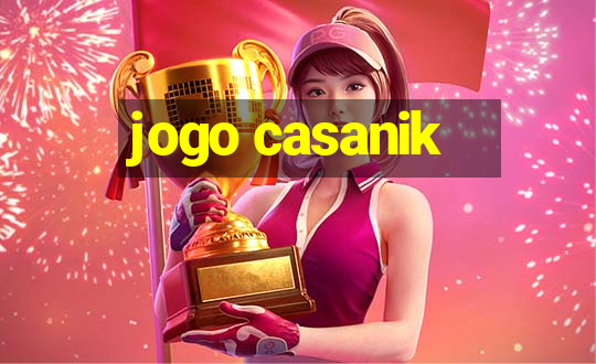 jogo casanik