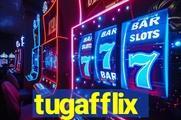 tugafflix