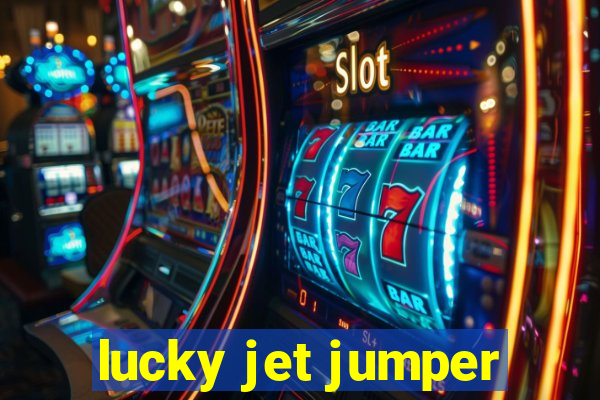 lucky jet jumper