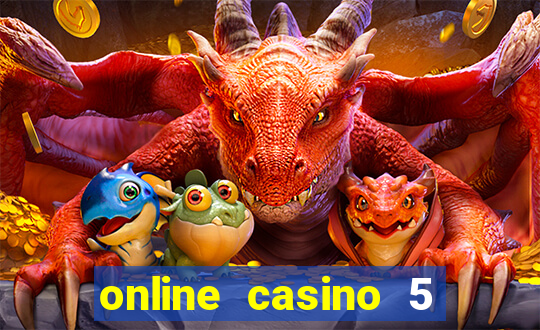 online casino 5 euro bonus