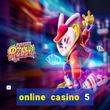 online casino 5 euro bonus