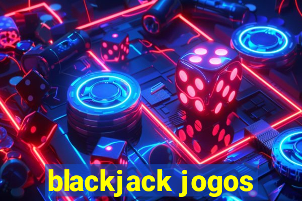 blackjack jogos