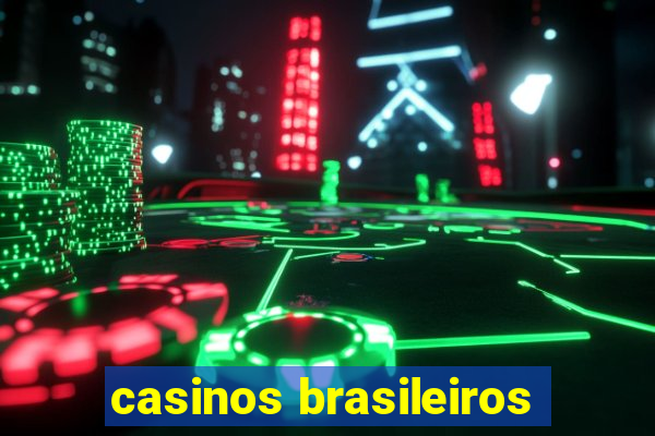 casinos brasileiros