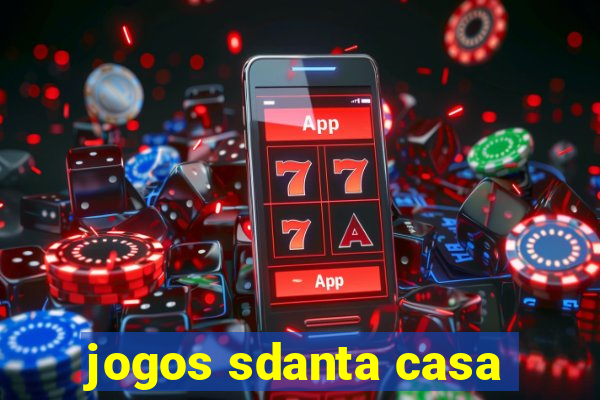 jogos sdanta casa