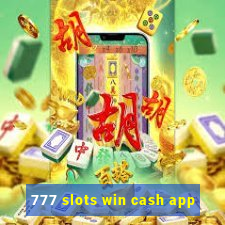 777 slots win cash app