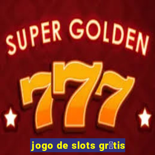 jogo de slots gr谩tis