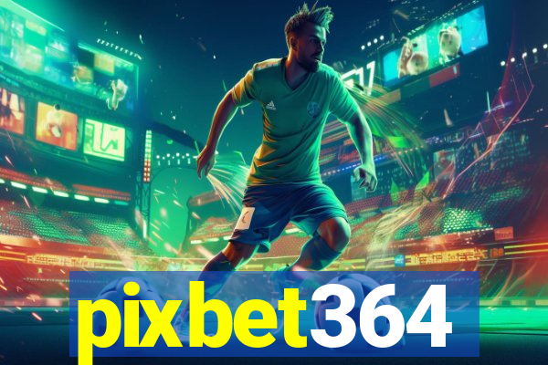 pixbet364