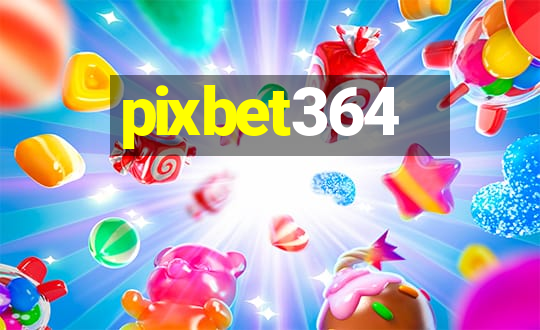 pixbet364