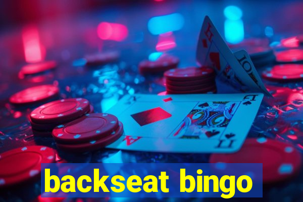 backseat bingo