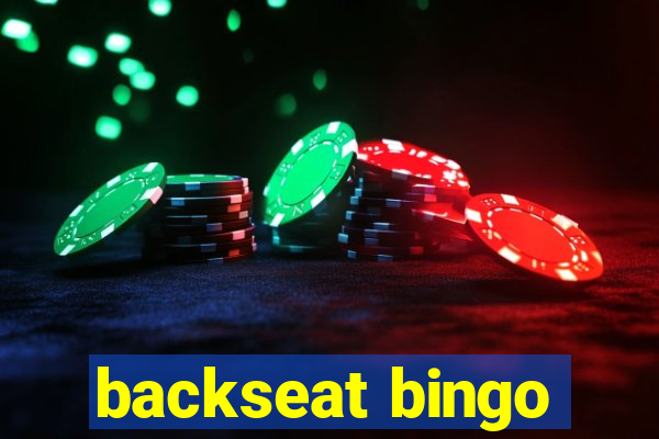 backseat bingo