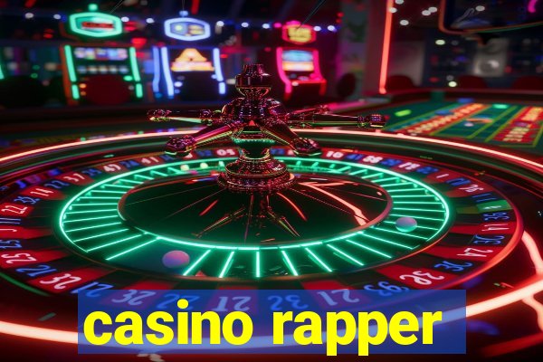 casino rapper