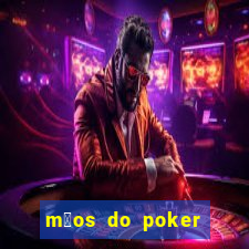 m茫os do poker texas holdem