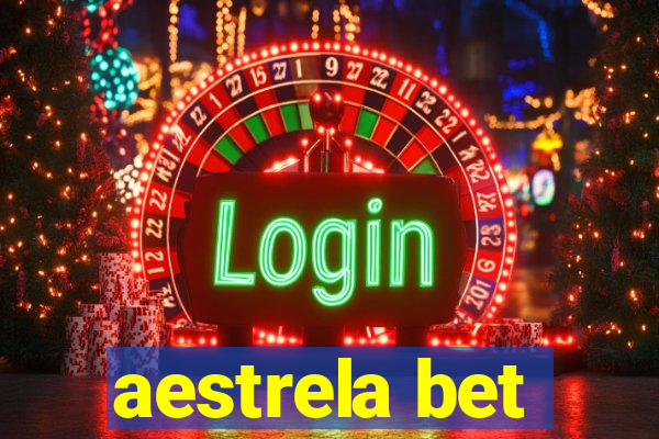 aestrela bet