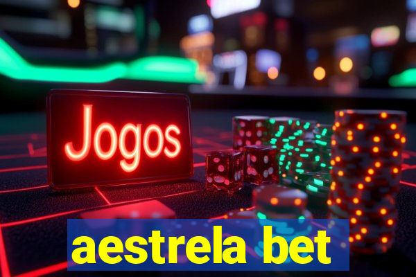 aestrela bet