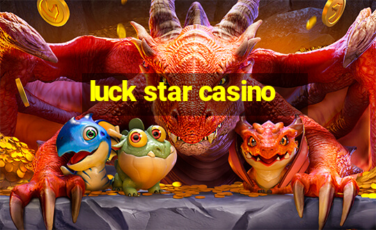 luck star casino