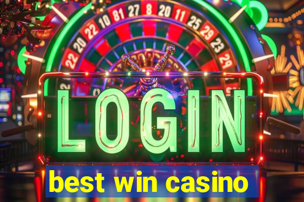 best win casino