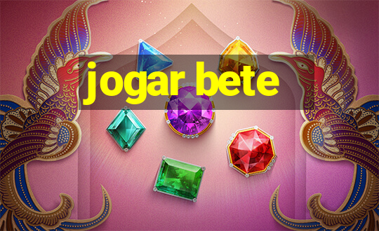 jogar bete