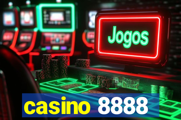 casino 8888