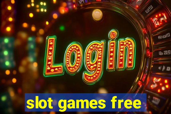 slot games free