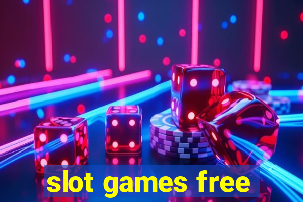 slot games free