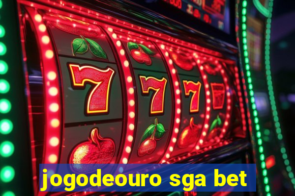 jogodeouro sga bet