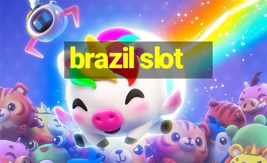 brazil slot