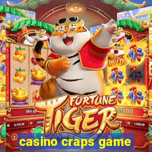 casino craps game