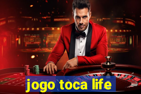 jogo toca life