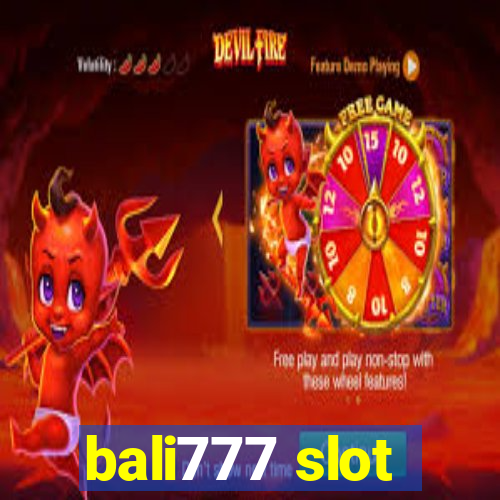 bali777 slot