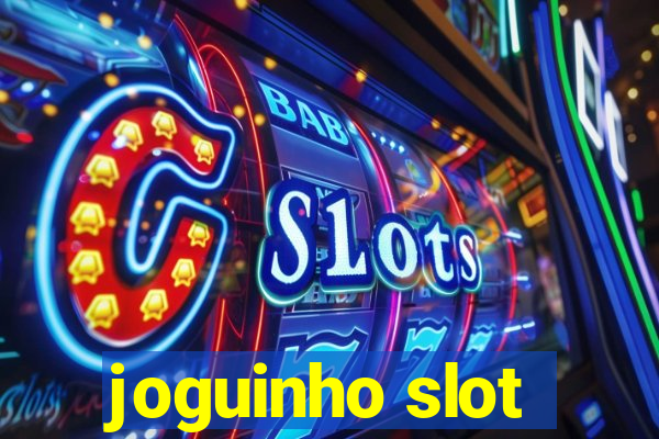 joguinho slot