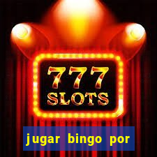 jugar bingo por dinero real