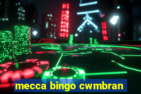 mecca bingo cwmbran